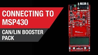 Connecting the TCAN4550-Q1 to the MSP430 - CAN/LIN booster pack