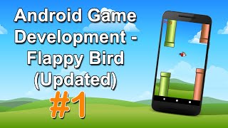 Android Game Development - Create Your First Mobile Game (Updated)