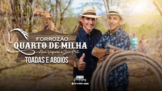 Quarto de Milha  - Toadas e Aboios