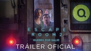 ESCAPE ROOM 2: MUERES POR SALIR - Tráiler Oficial en ESPAÑOL | Ya en cines.