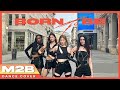 [KPOP IN PUBLIC IN ITALY] ITZY (있지) _ BORN TO BE Dance Cover - M2B