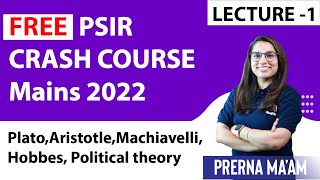 Free PSIR Crash Course Mains 2022 Lecture 1: Western Political Thought and Theory