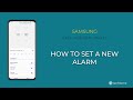 How to Set an Alarm - Samsung Clock [Android 11 - One UI 3]