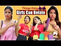 Only Girl Can Relate | Sbabli