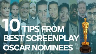 10 Screenwriting Tips from Best Screenplay Oscar Nominees 2021