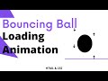 Bouncing Ball Animation in CSS | CSS Animation Tutorial | CSS Turorial