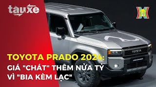 Toyota Prado 2024: Giá 