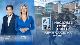 Noticiero de Ecuador (Emisión Estelar 03/03/2025)