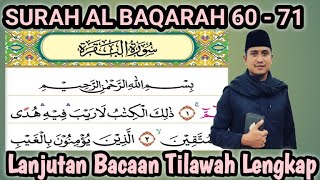 Lanjutan Tilawah Surah Al Baqarah Ayat 60 - 71 dengan 7 maqom Lengkap..