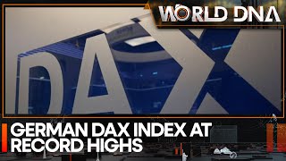 Germany Dax Index outperforms European peers, makes new high despite economic worries | World DNA