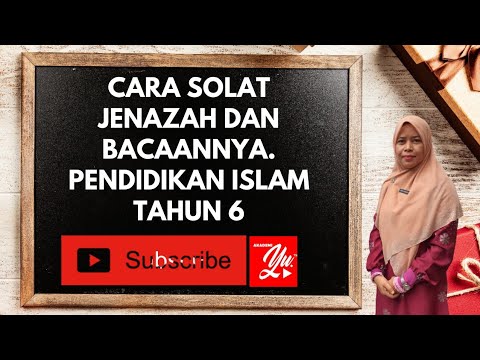 PENDIDIKAN ISLAM TAHUN 6 - SOLAT JENAZAH, SOLATLAH KAMU SEBELUM KAMU ...