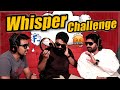 Whisper Challenge With Sree Vishnu, Rahul Ramakrishna & Priyadarshi | IndiaGlitz Gold