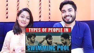INDIANS react to TYPES OF PEOPLE IN SWIMMING POOL | Karachi Vynz Official
