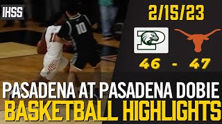 Pasadena at Pasadena Dobie - 2023 Boys Basketball Highlights