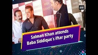 Salman Khan attends Baba Siddique's iftar party - Bollywood News
