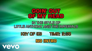 Little Anthony \u0026 The Imperials - Going Out Of My Head (Karaoke)