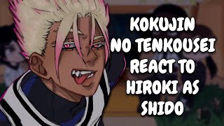 Kokujin No Tenkousei React To Hiroki As Shido || Blue Lock || Gacha React