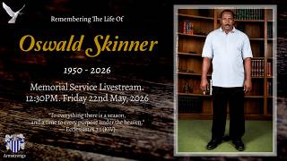 Oswald Skinner Memorial Service Livestream
