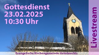 Gottesdienst für Sonntag, den 23.02.2025, 10:30 Uhr