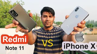 Redmi Note 11 vs iPhone X - (Camera, Gaming, Processor, Screen Full Comparison)