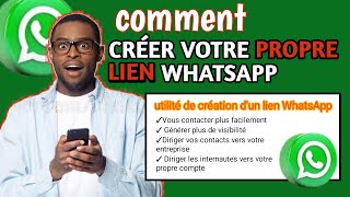 (COMMENT) créer un lien WhatsApp facilement en 2023