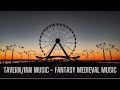 Fantasy Music - Beautiful Medieval Music | Tavern Music | Forest Walk | Enchanted | Village Ambiance