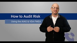 How to Audit Risk using the AIAG \u0026 VDA FMEA | Plexus International