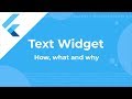 Flutter Text Widget | How, what and why