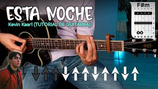 ESTA NOCHE - Kevin Kaarl - TUTORIAL DE GUITARRA