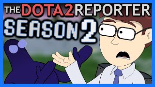 The DOTA 2 Reporter: Season 2 [All Episodes]