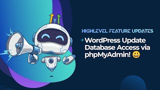 WordPress Update Database Access via phpMyAdmin! 😃