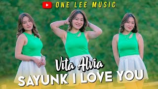 Vita Alvia - Sayunk I Love You (DJ Remix)