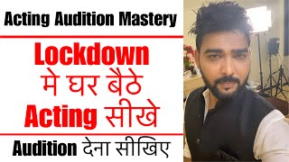 Acting Audition Mastery | Online Acting Class by Vinay Shakya