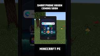 smartphone addon for Minecraft PE version 1.21.30 | coming soon.. | #minecraft #shorts