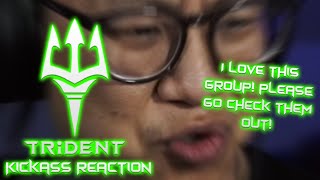 TRiDENT - Kickass - Reaction/Review!