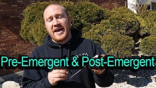 When to apply Pre-Emergent \u0026 Post-Emergent