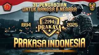 PRAKASA INDONESIA - 31 TAHUN PENGABDIAN - Yogyakarta 22 FEBRUARI 2025