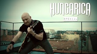 HUNGARICA SPECIAL #5: JÖJJ EL, SZABADSÁG! (Album Trailer)