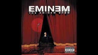 Eminem - The Eminem Show - Full Album - ALAC
