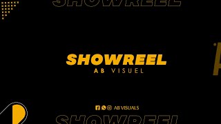 SHOWREEL AB VISUALS