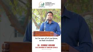 Sunbeam International School CBSE - Vice Chairman's Speech - Two Tenets of Sunbeam