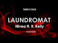 Laundromat | Nivea Feat R Kelly Karaoke