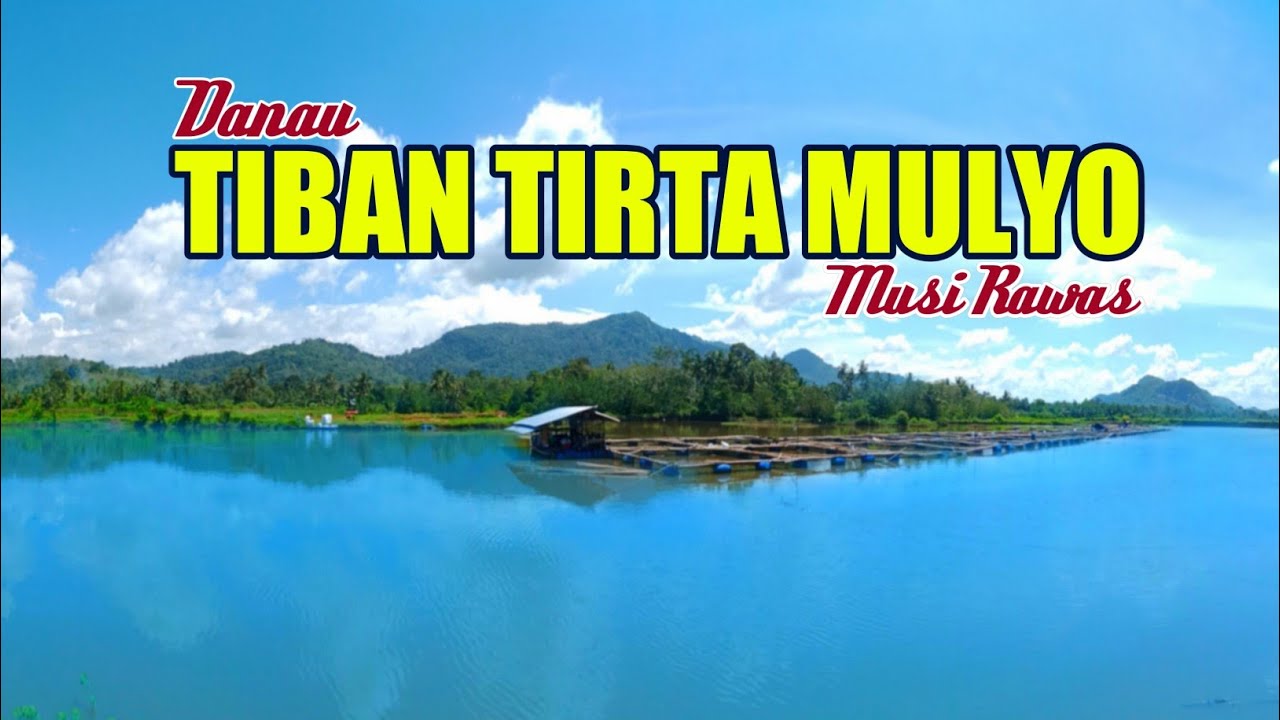 Viral!!! Wisata Baru Danau Tiban Tirta Mulyo - Kecamatan Tugumulyo ...