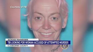 TBI searching for woman accused of attempted murder