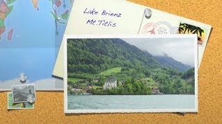 สวิตเซอร์แลนด์ วันที่ 4 เที่ยวล่องเรือทะเลสาบ Brienz และเขา Titlis