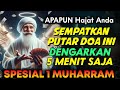 AYAT KEKAYAAN TERKUAT DI DUNIA, penarik rezeki dari segala penjuru, doa PEMBUKA PINTU REZEKI DAHSYAT