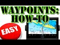 Garmin Marine: How To Enter, Delete & Edit Waypoints