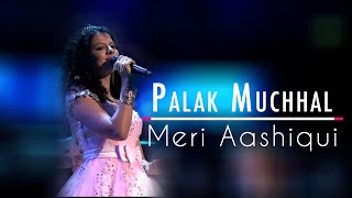 Meri Aashiqui – Palak Muchhal | Arijit Singh | Aashiqui 2 | Live at Royal Albert Hall