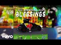 Stratijah - Blessings (Official Audio)