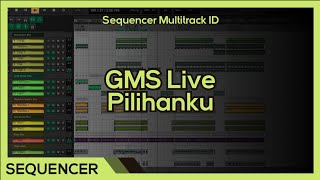 [FREE] GMS Live - Pilihanku (HQ Sequencer)